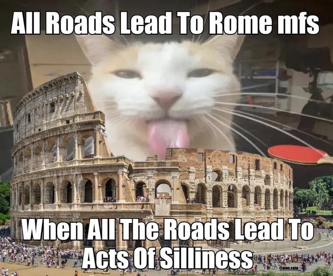 All Roads Lead to Rome Meme: From Ancient Quote to Viral Joke
